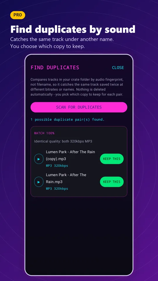 CrateSwipe screenshot. Pro: Find Duplicates matches tracks by sound, and you choose which copy to keep.